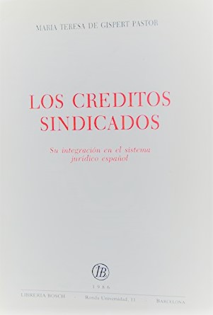  Los créditos sindicados. 9788472942042