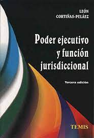 Poder ejecutivo y función jurisdiccional. 9789583504105