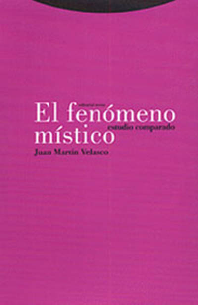 El fenómeno místico. 9788481643152