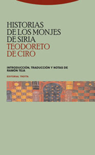 Historias de los monjes de Siria. 9788481648515