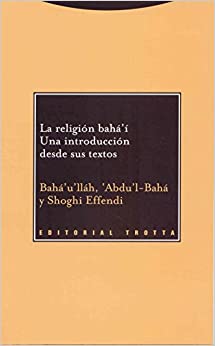 La religión bahá'í. 9788481649963