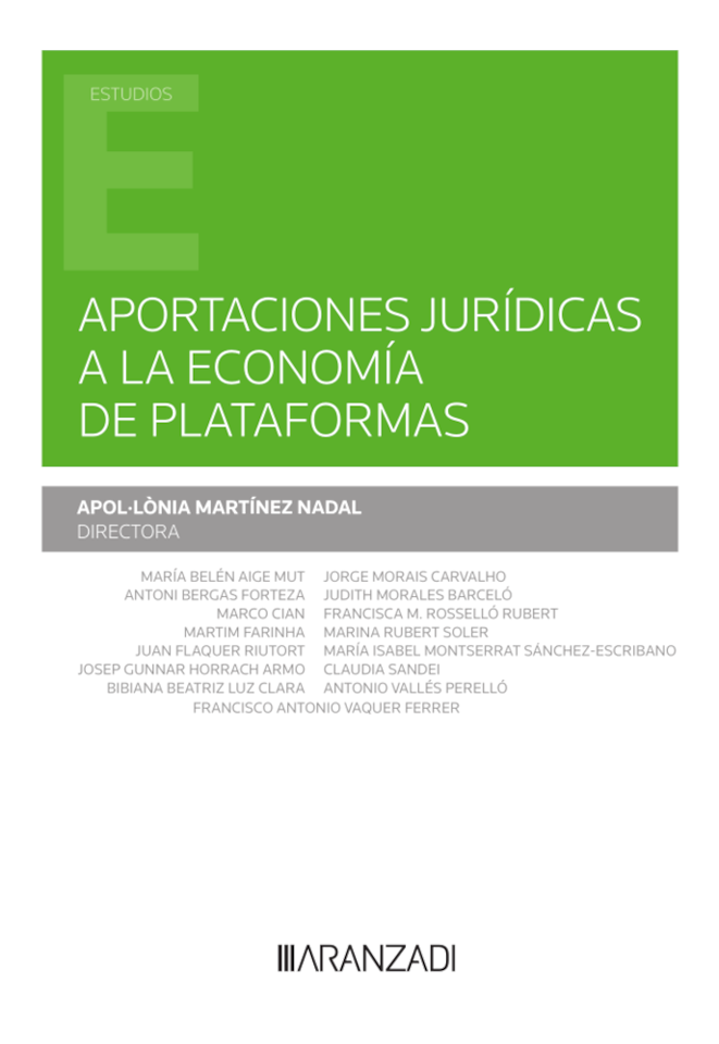 Aportaciones jurídicas a la economía de plataformas. 9788411257602
