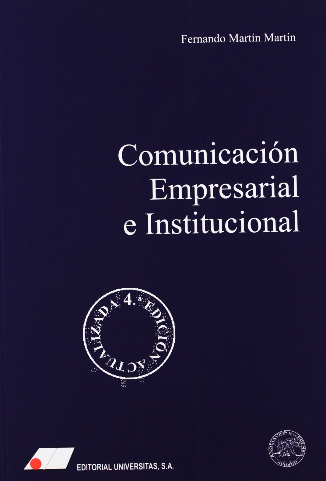 Comunicación empresarial (corporativa) e institucional