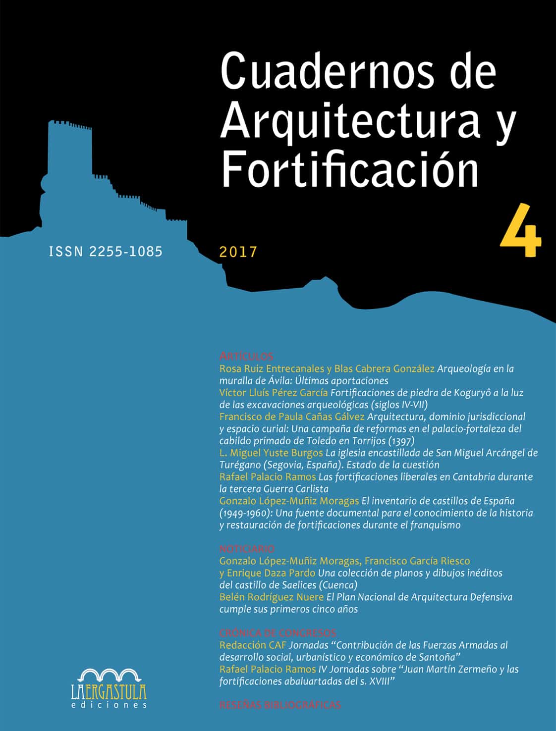 Revista Cuadernos de Arquitectura y Fortificación, Nº 4, año 2017