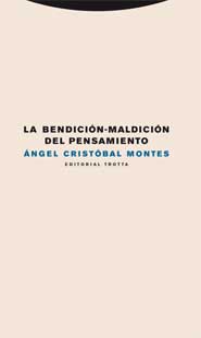 La bendición-maldición del pensamiento. 9788498790863