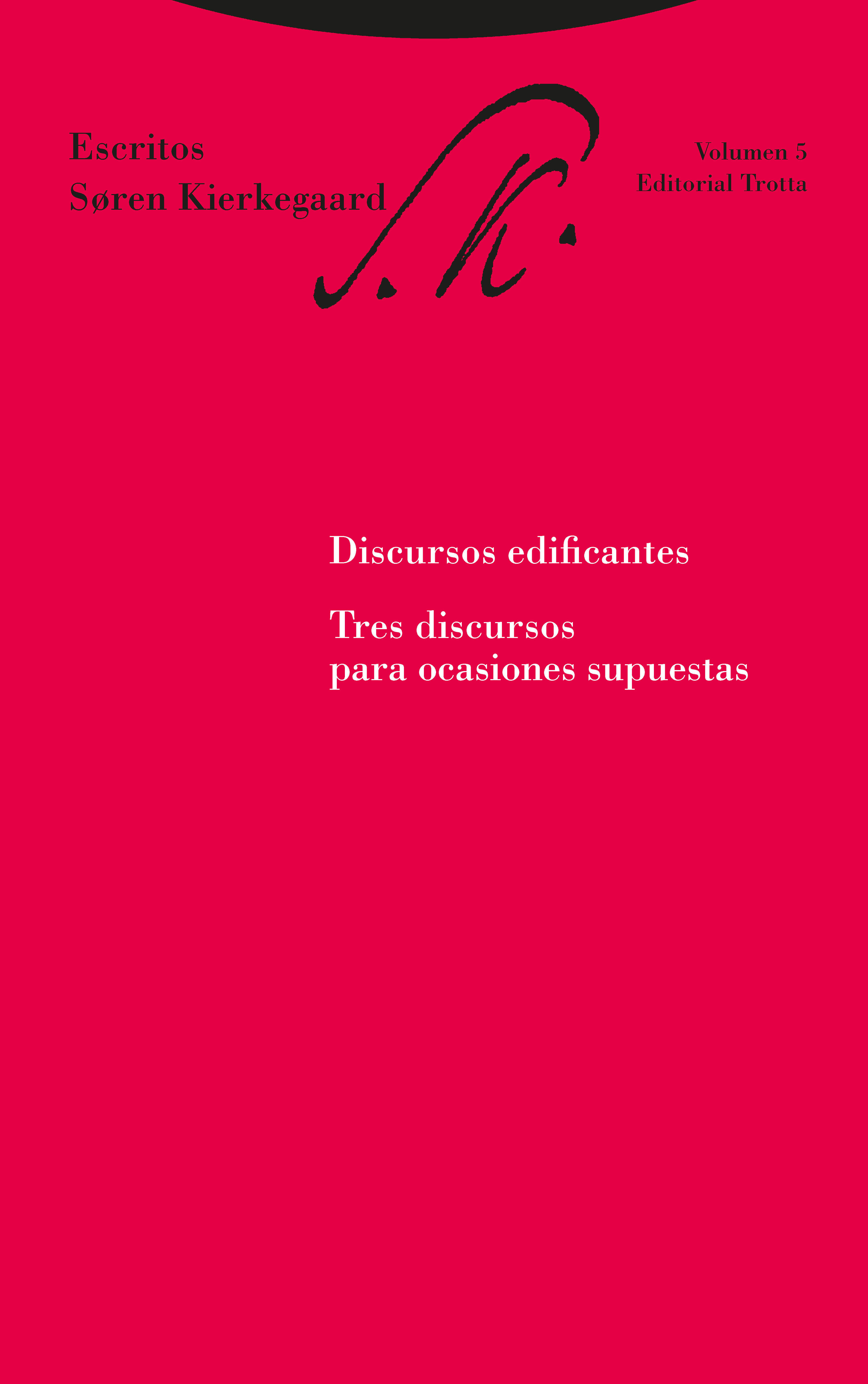 Escritos de Soren Kierkegaard. Vol. 5