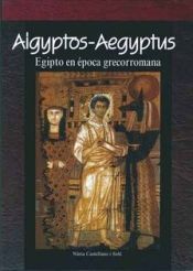 Aigyptos-Aegyptus. 9788494740305