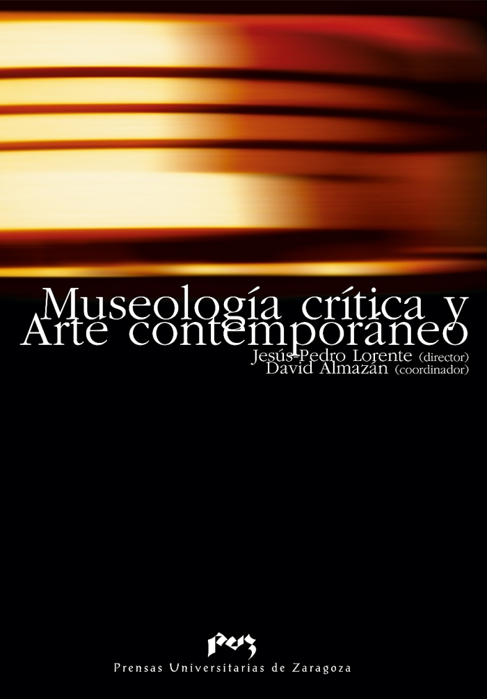 Museología crítica y arte contemporaneo. 9788477336389