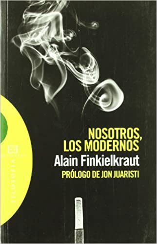 Nosotros, los modernos