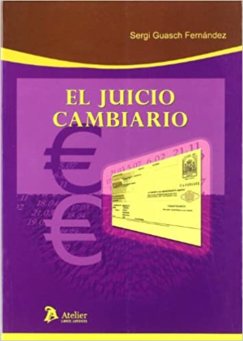 El juicio cambiario. 9788496354623