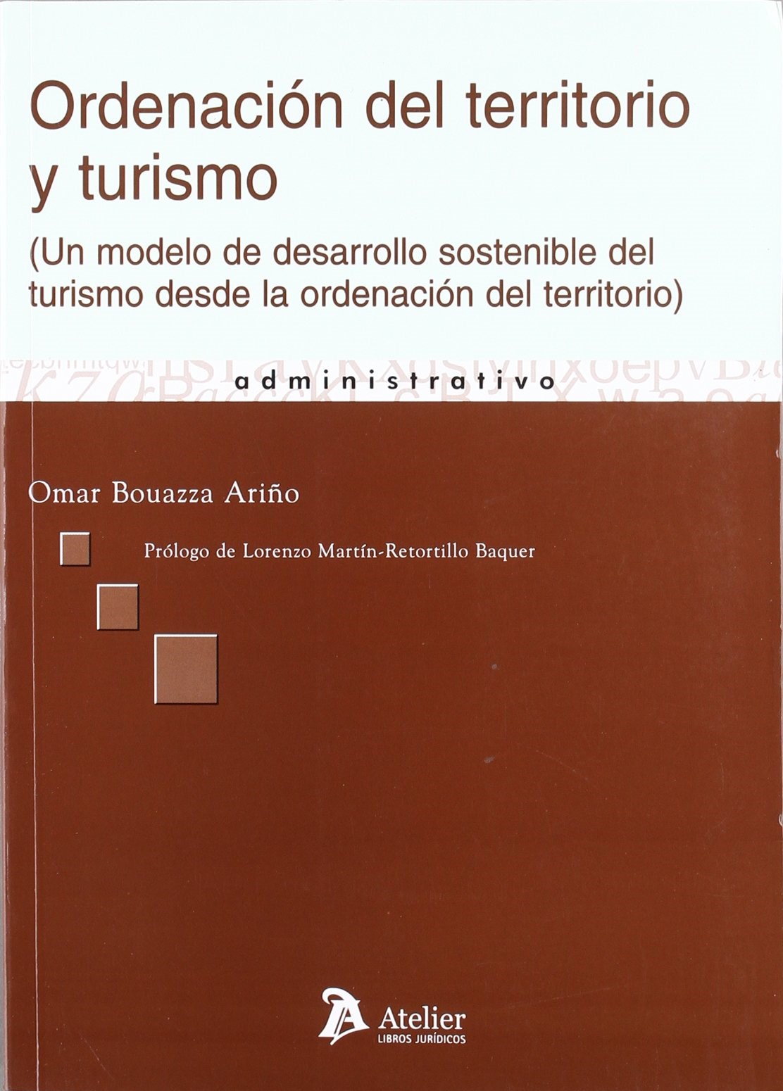Ordenación del territorio y turismo