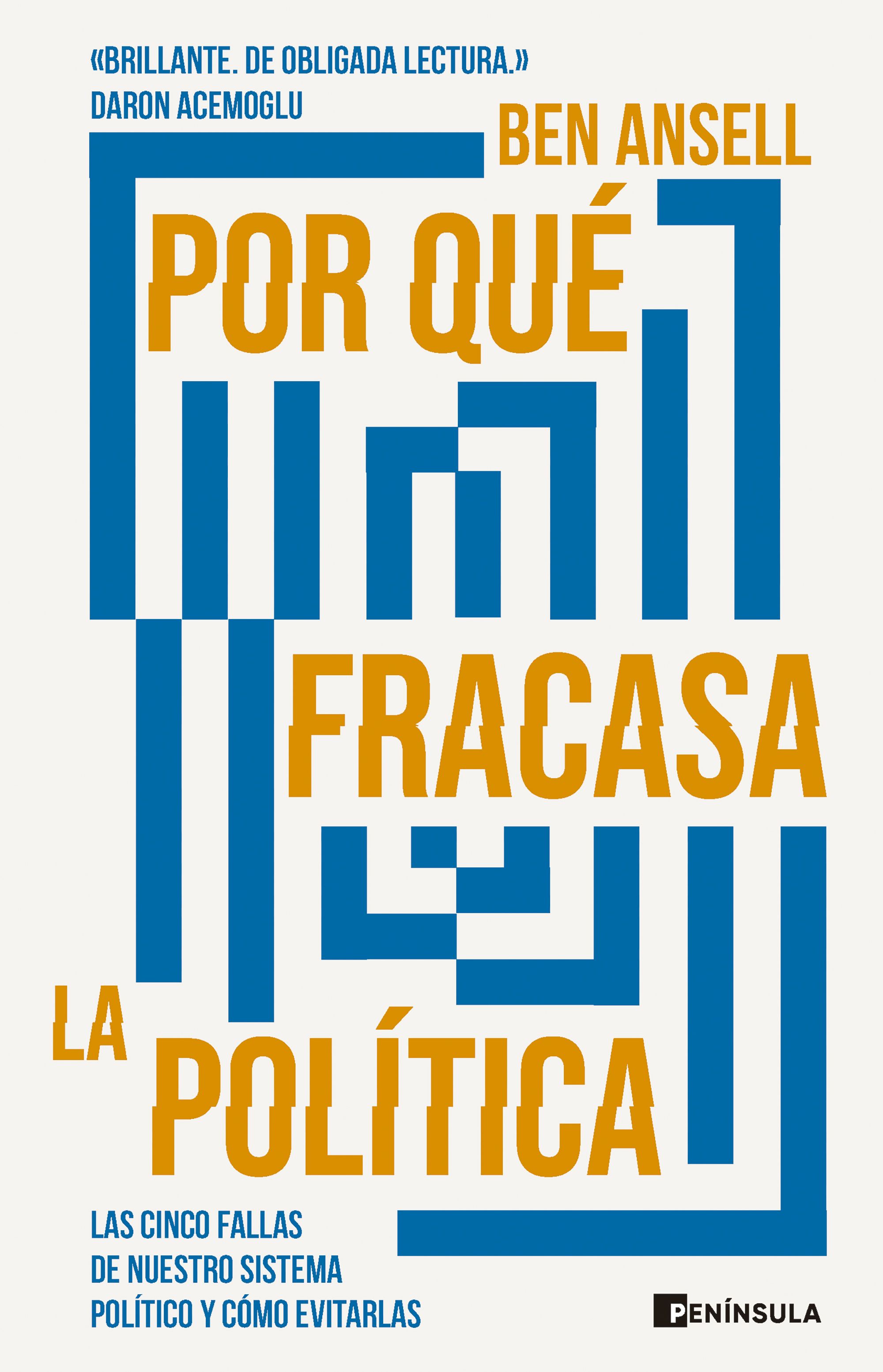 Por qué fracasa la política. 9788411002059