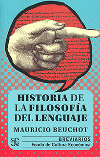 Historia de la filosofía del lenguaje. 9789681675226
