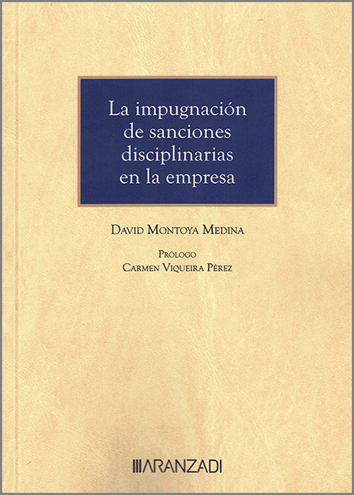 La impugnación de sanciones disciplinarias en la empresa. 9788411639392