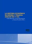 La historia económica en España y Francia. 9788479088675