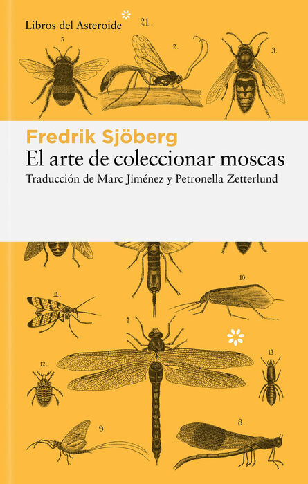 El arte de coleccionar moscas. 9788419089649