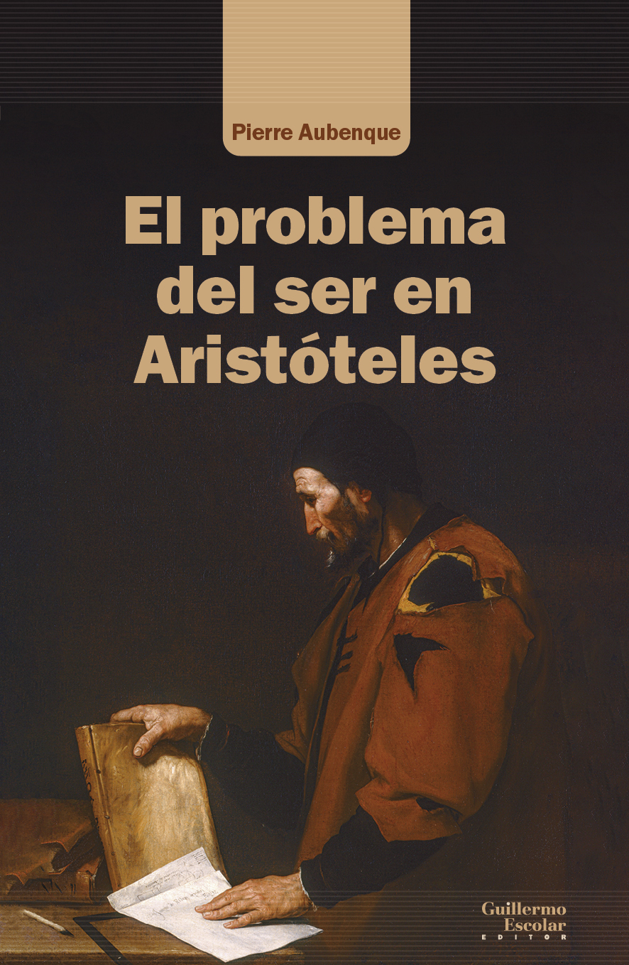 El problema del ser en Aristóteles. 9788419782007