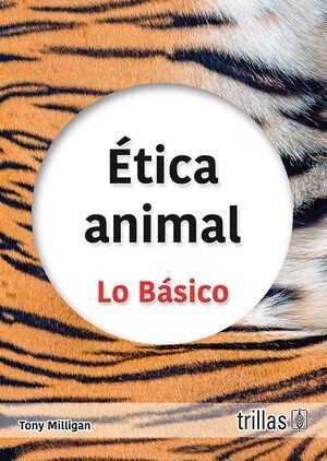 Ética animal. 9786071745576