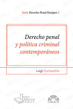 Derecho Penal y política criminal contemporáneos. 9786078875139