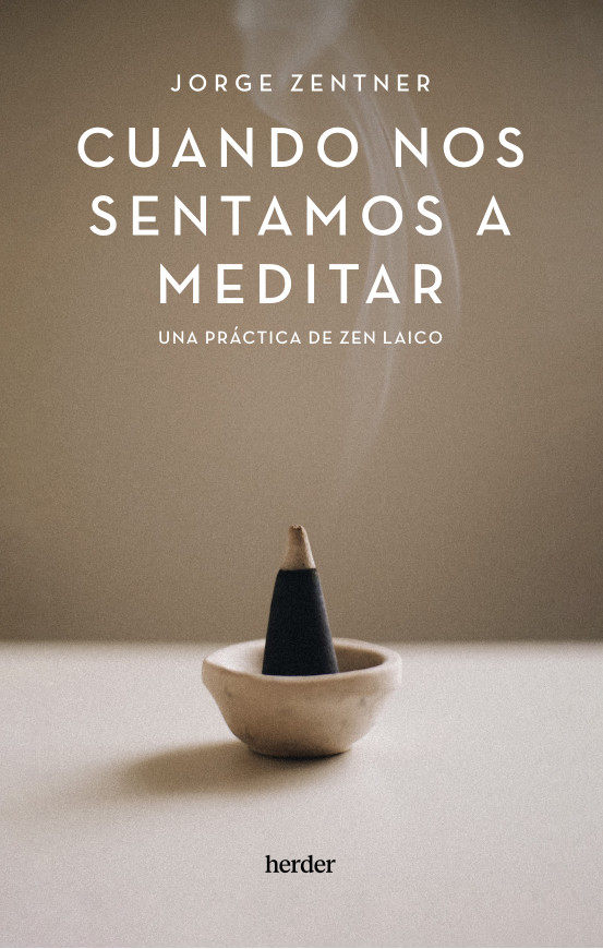 Cuando nos sentamos a meditar. 9788425450600