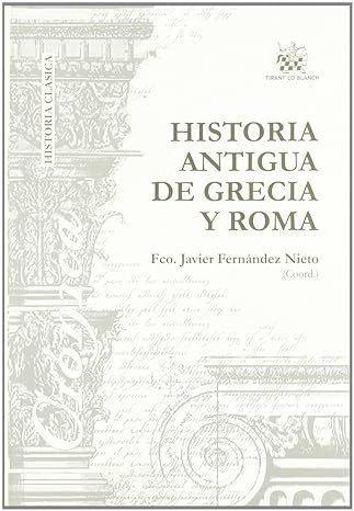 Historia antigua de Grecia y Roma. 9788484564614