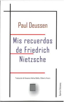 Mis recuerdos de Friedrich Nietzsche. 9788412699296