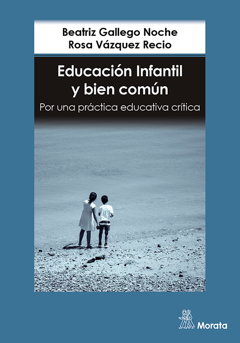 Educación Infantil y bien común. 9788419287465