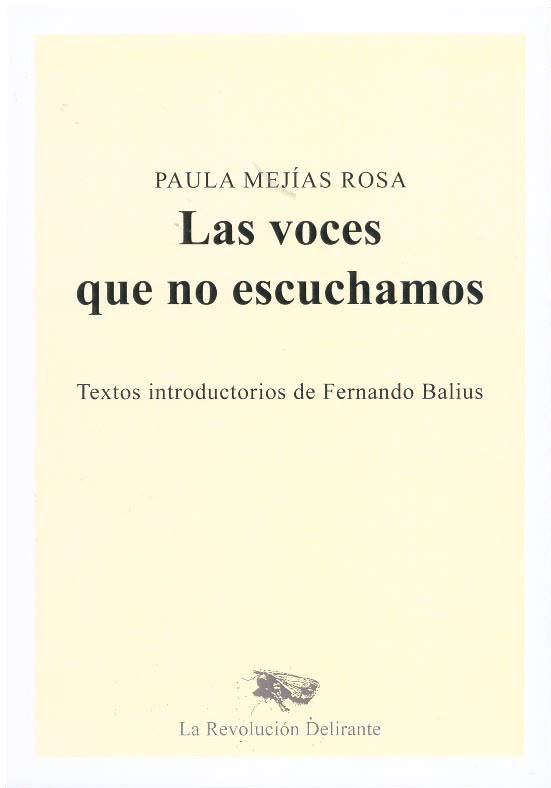 Las voces que no escuchamos