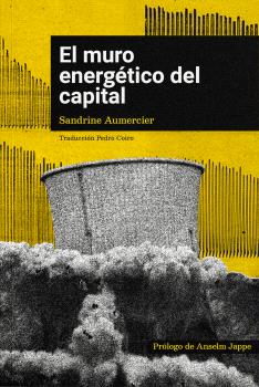 El muro energético del capital. 9788412590111