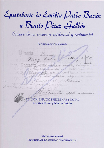 Epistolario de Emilia Pardo Bazán a Benito Pérez Galdós. 9788418445521