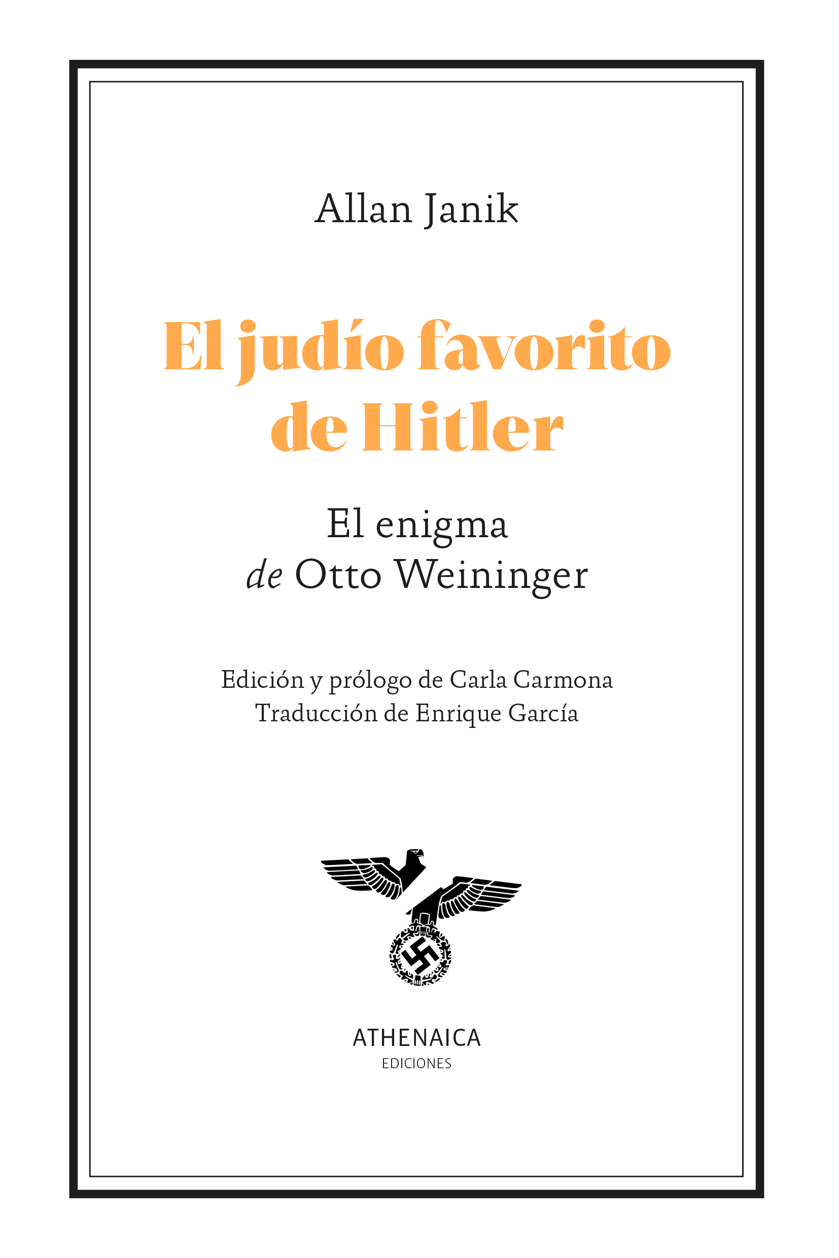 El judío favorito de Hitler. 9788419874054