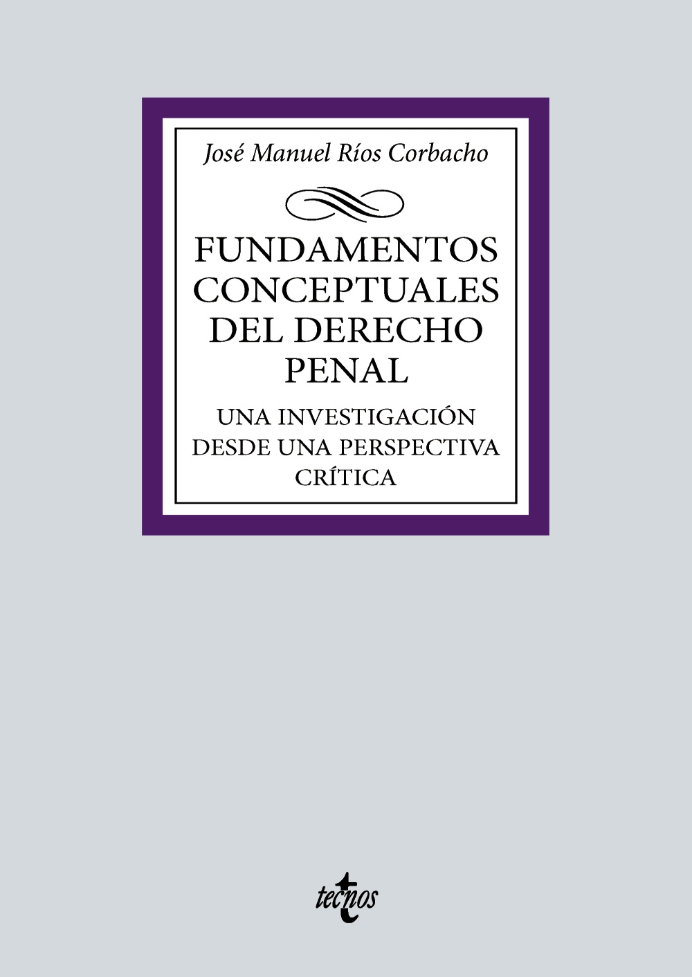 Fundamentos conceptuales del Derecho penal. 9788430987849