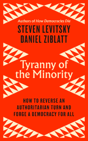  Tyranny of the minority. 9780241586204