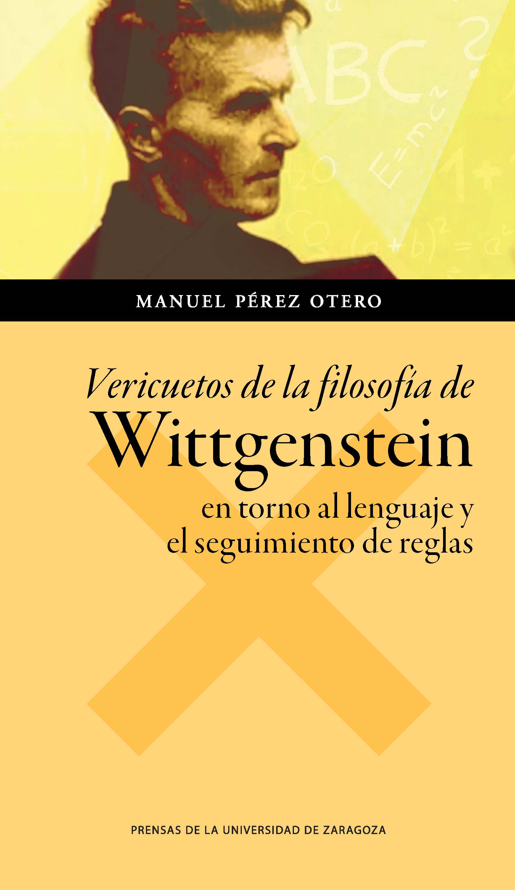 Vericuetos de la filosofía de Wittgenstein. 9788417358730