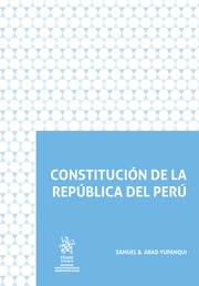 Constitución de la República del Perú. 9788411699938