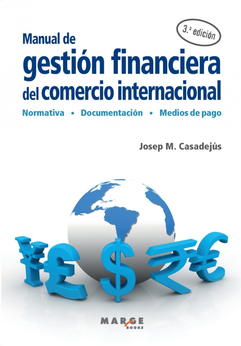 Manual de gestión financiera del comercio internacional. 9788419109705