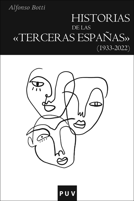 Historias de las 'terceras Españas' 