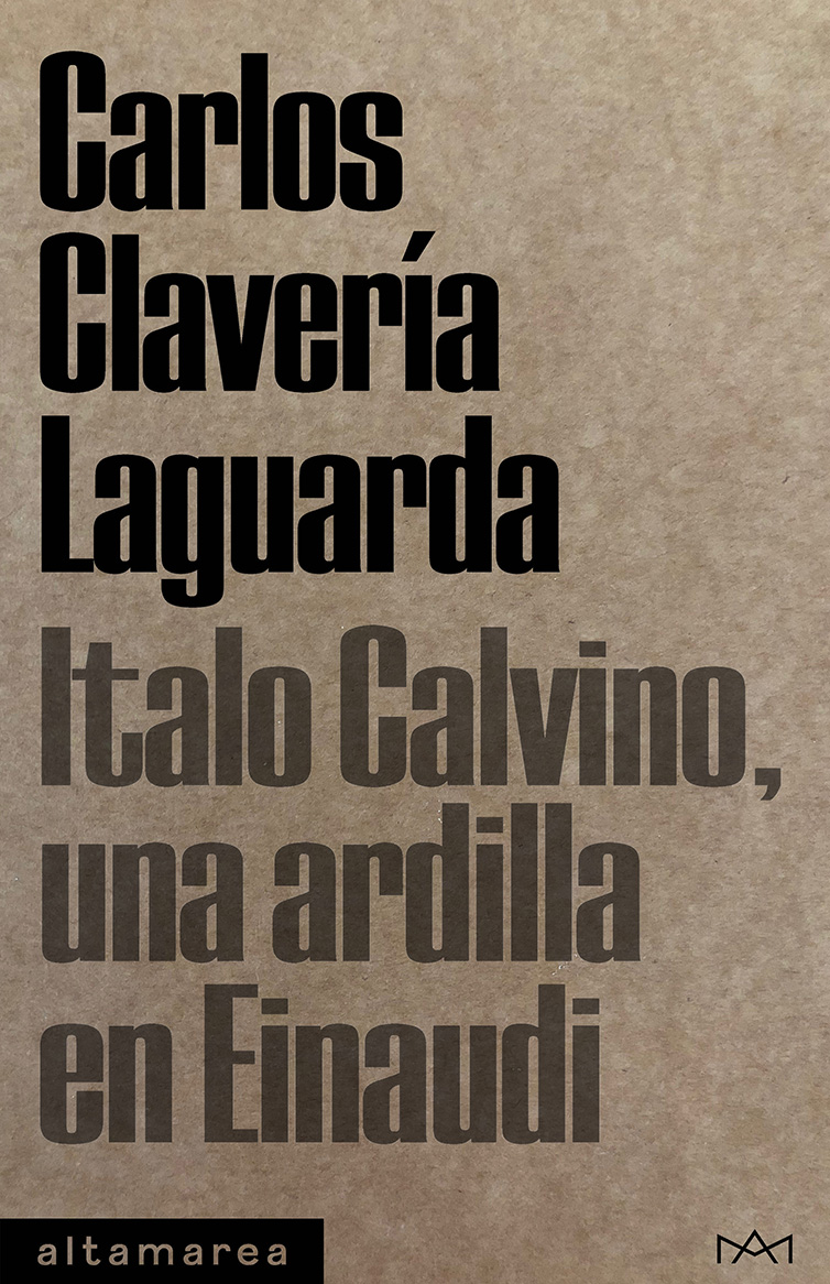 Italo Calvino, una ardilla en Einaudi. 9788419583338