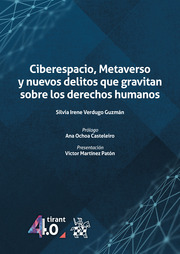 Ciberespacio, Metaverso y nuevos delitos que gravitan sobre los derechos humanos