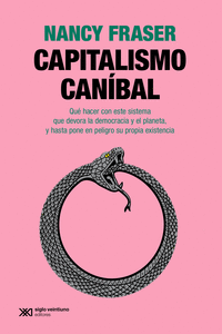 Capitalismo caníbal. 9788432320712