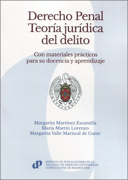 Derecho penal. Teoría jurídica del delito. 9788484812586