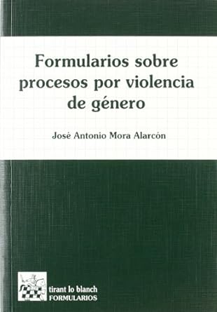 Formularios sobre procesos por violencia de género. 9788484564829