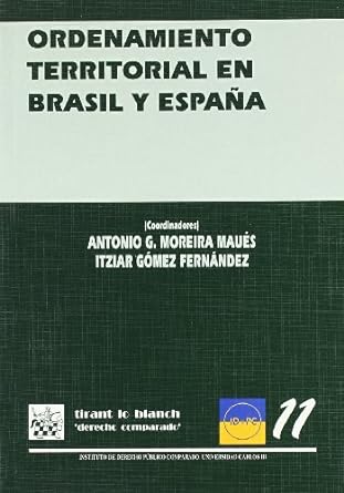Ordenamiento territorial en Brasil y España. 9788484565123
