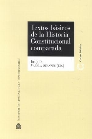 Textos básicos de la Historia Constitucional comparada. 9788425910661