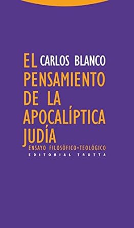 El pensamiento de la apocalíptica judía. 9788498794311