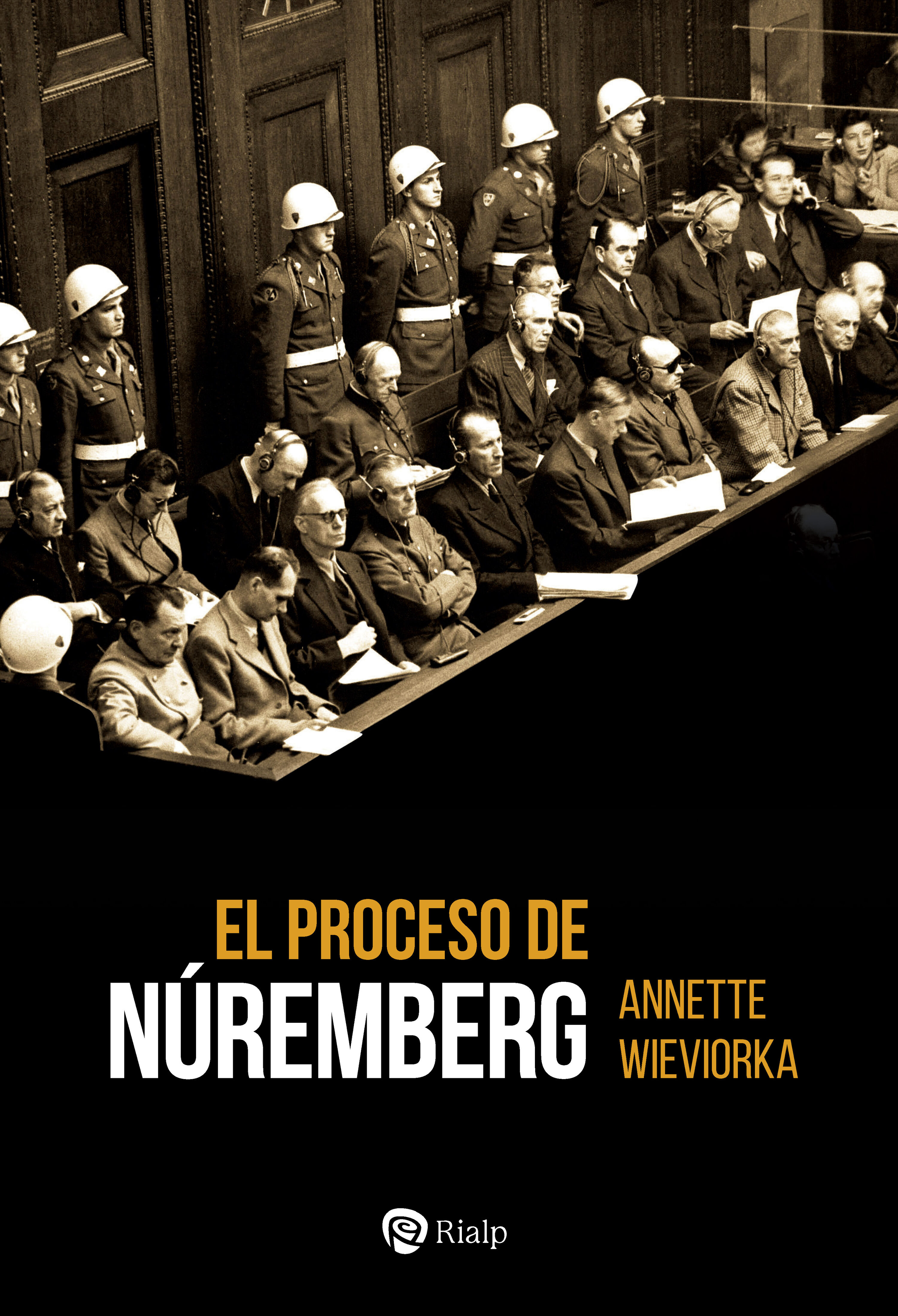 El proceso de Núremberg. 9788432165658