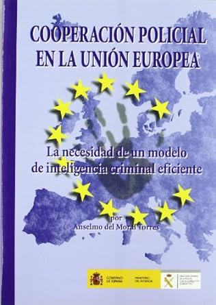 Cooperación policial en la Unión Europea. 9788499822464