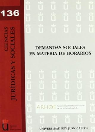 Demandas sociales en materia de horarios