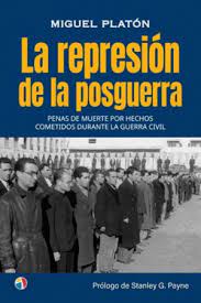 La represión de la posguerra. 9788497392198