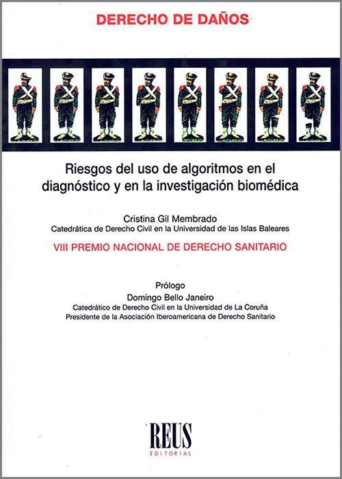 Riesgos del uso de algoritmos en el diagnóstico y en la investigación biomédica. 9788429027969